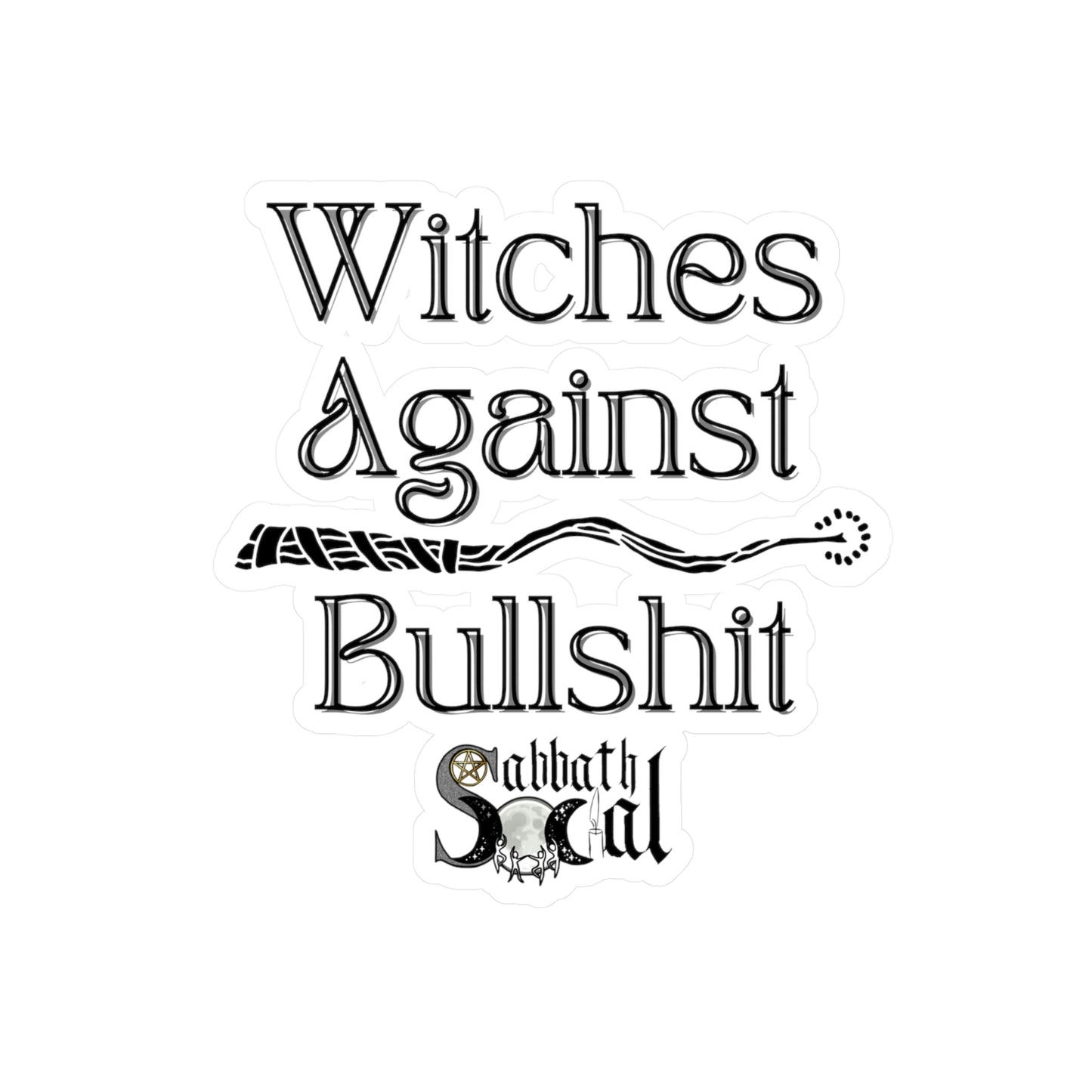 Witches Against Bullshit Stickers